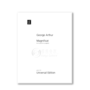乔治亚瑟圣母颂 混声合唱8页 维也纳UE原版乐谱书 Arthur George Magnificat Mixed Choir UE21721
