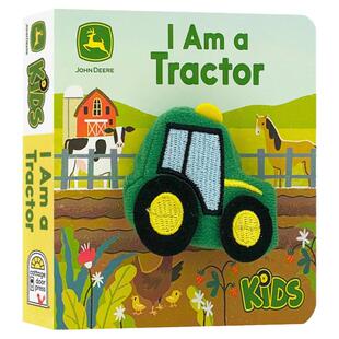 我是一个拖拉机英文原版绘本 I Am a Tractor 亲子互动手指偶书游戏玩具书幼儿童睡前共读启蒙宝宝书婴儿感官认知洞洞纸板书撕不烂