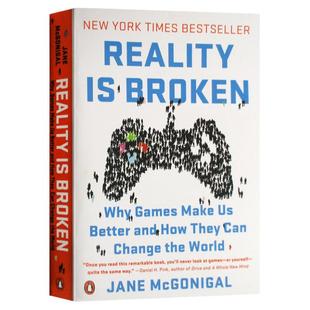 Reality Is Broken 现实是破碎的 游戏改变世界英文原版书 英文版罗辑思维书单 未来学家 游戏女神 TED 新锐演讲者 Jane McGonigal