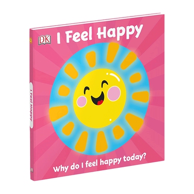 英文原版 First Emotions I Feel Happy DK启蒙表情包 我感到开心 绘本纸板书 英文版 进口英语原版书籍
