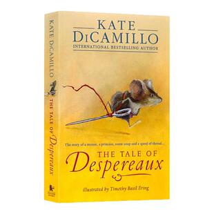 凯特迪卡米洛 浪漫鼠德佩罗 英文原版 The Tale of Despereaux 双鼠记 纽伯瑞金奖小说 青少年课外兴趣读物 Kate Dicamillo