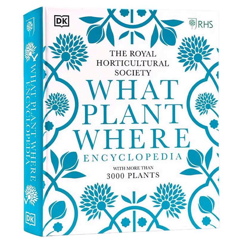 DK 英国皇家园艺学会植物大百科 英文原版 RHS What Plant Where Encyclopedia 什么植物该种在哪里 精装全彩插图园艺种植科普指南