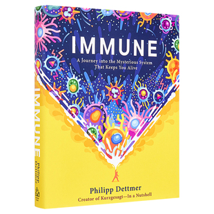 英文原版 人体免疫系统 科普读物 Immune A Journey into the Mysterious System Philipp Dettmer 进口正版书籍