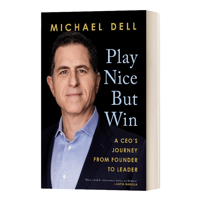 英文原版 Play Nice But Win 稳中求胜 精装 从创始人到领导者 戴尔创始人迈克尔戴尔 英文版 进口英语原版书籍