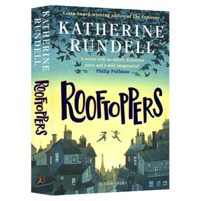 Rooftoppers 屋顶上的索菲 新版 英文原版 卡内基儿童文学奖提名奖 青少年课外阅读 凯瑟琳朗德尔 Katherine Rundell 进口英语书籍