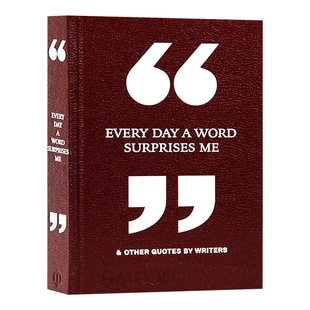 华研原版 英文原版 Every Day a Word Surprises Me 每天让我惊叹的一句话以及其他作家的引述 精装 英文版 进口英语原版书籍