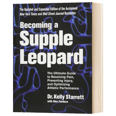 华研原版 成为一只柔软的豹 第二版 英文原版Becoming a Supple Leopard 2nd Edition 豹式健身 全面提升力量与柔韧性进口英语书籍