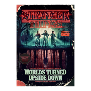 【怪奇物语系列】顛倒世界官方幕后艺术画册 Stranger Things:Worlds Turned Upside Down 英文原版影视设定集Netflix美剧 可单拍