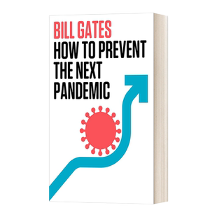 英文原版 How to Prevent the Next Pandemic 如何预防下一次大流行病 比尔盖茨新书 精装 英文版 进口英语原版书籍