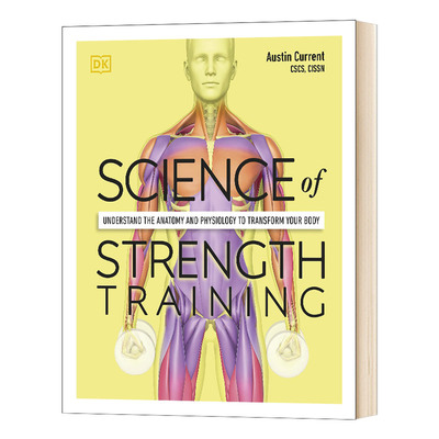 英文原版 Science of Strength Training 科学力量锻炼 营养锻炼改善健康实用指南 完整个人锻炼计划收录 百科 英文版 进口英语书