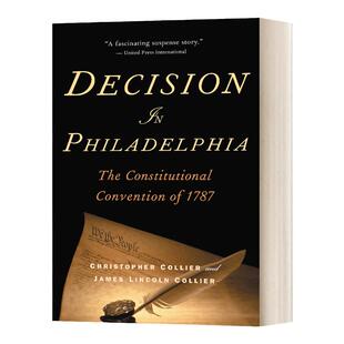 Decision in Philadelphia 费城抉择 美国宪法制定史 英文原版