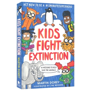 Kids Fight Extinction 对抗物种灭绝 青少年启蒙科普读物 环境保护 7-12岁 全彩插图 英文课外读物 英文原版进口图书