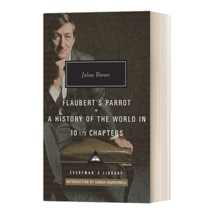 英文原版 Flaubert's Parrot 福楼拜的鹦鹉 Julian Barnes朱利安 巴恩斯 人人图书馆当代经典系列 精装 英文版 进口英语原版书籍