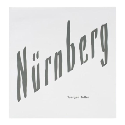 预售 尤尔根泰勒Juergen Teller Nurnberg 英文原版摄影画册 Steidl