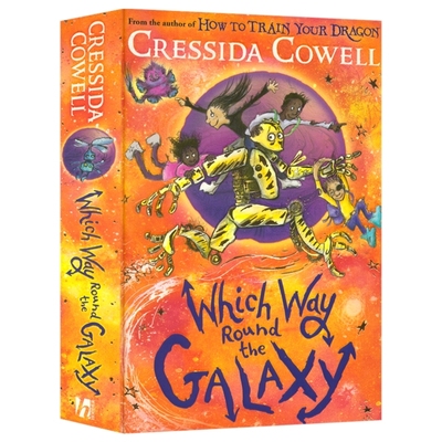 Which Way Round the Galaxy 银河环游之路 奇幻冒险章节小说 驯龙高手作者作品 太空旅行 中小学课外英语读物 英文原版进口图书