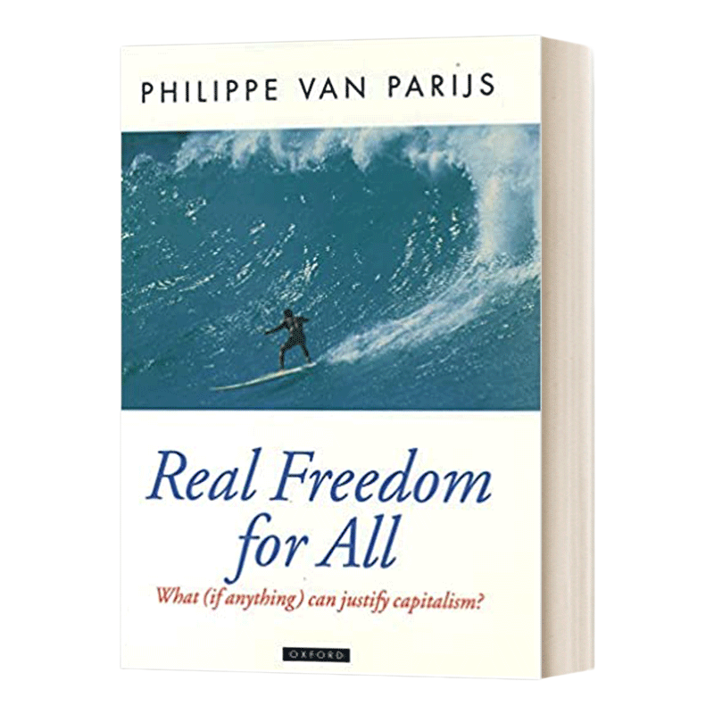 英文原版 Real Freedom for All 人人享有真正的自由 什么 如果有的话 可以证明资本主义的合理性 英文版 进口英语原版书籍
