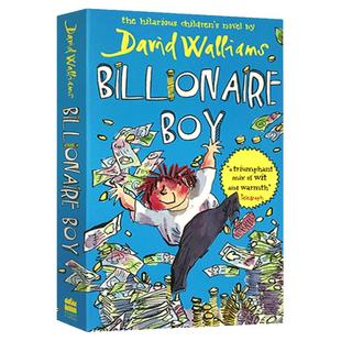 钱堆里的男孩 英文原版 Billionaire Boy 大卫少年幽默小说系列 罗尔德达尔继承人 David Walliams 大卫威廉姆斯 进口英语书籍
