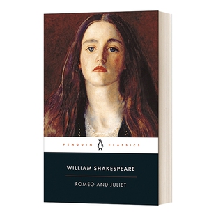 华研原版 罗密欧与朱丽叶 英文原版 Romeo and Juliet 莎士比亚 企鹅黑经典 Penguin Classics 英文版 进口英语原版书籍