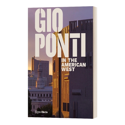 英文原版 Gio Ponti in the American West 吉奥蓬蒂在美国西部 丹佛艺术博物馆 意大利建筑设计 精装 英文版 进口英语原版书籍