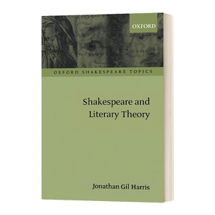 英文原版 Shakespeare and Literary Theory 莎士比亚与文学理论 英文版 进口英语原版书籍