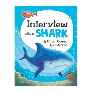【现货】Interview with a Shark 动物采访：鲨鱼与其它海洋王者 英文原版图书籍进口正版 Andy Seed 儿童趣味故事绘本