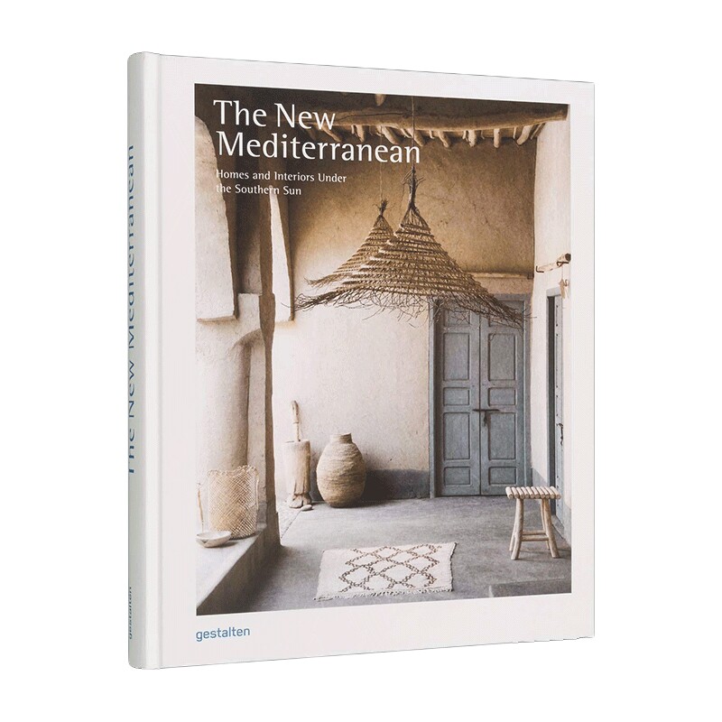 英文原版 The New Mediterranean 新地中海美学 南部地区的度假屋和室内装饰 精装 英文版 进口英语原版书籍