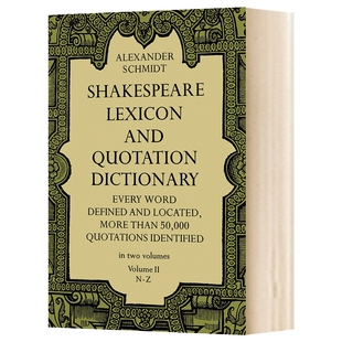 莎士比亚词典2 英文原版 Shakespeare Lexicon and Quotation Dictionary Vol 2 英文版进口原版英语书籍