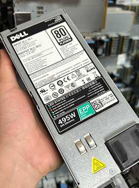 议价议价！DELL R730/R630 495W服务器电源 D495E