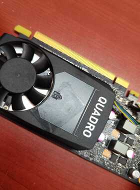 议价NVIDIA Quadro P620 显卡，实物拍摄，所见即