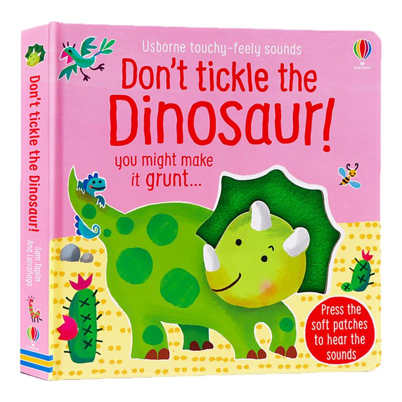 Usborne恐龙触摸发声书 Don't tickle the Dinosaur 英文原版绘本 Sound Book 恐龙科普 低幼儿童纸板洞洞触摸书