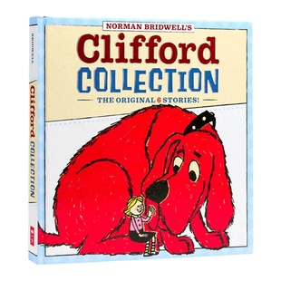 英文原版 Clifford Collection The Original 6 Stories 6个故事合集绘本精装 大红狗50周年纪念版 手绘原稿 英文版 进口英语书籍