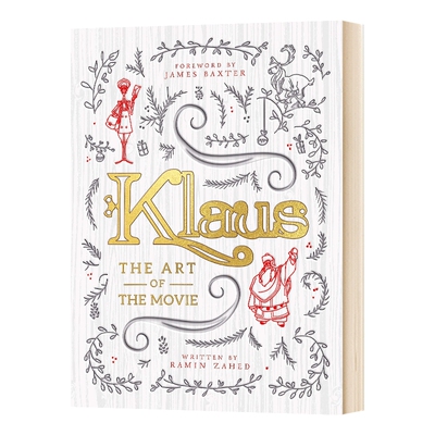 圣诞节的秘密 英文原版 Klaus The Art of the Movie 电影艺术设定集 英文版 克劳斯 进口英语原版书籍