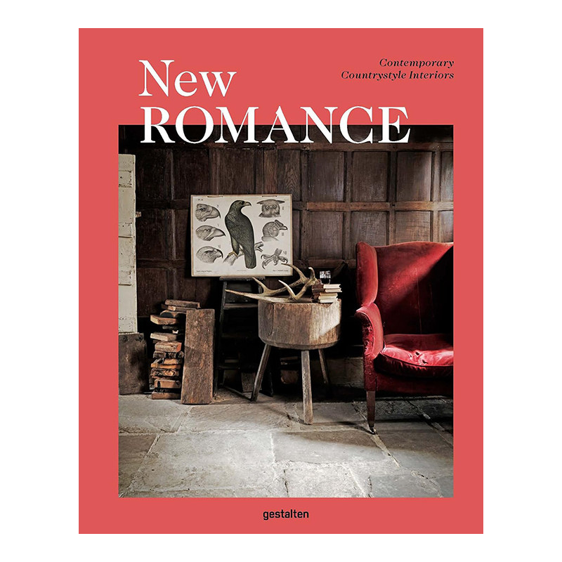 【现货】[Gestalten出版]New Romance 新型浪漫：当代乡村田园风格装修装饰室内设计 英文原版英文原版图书籍进口正版