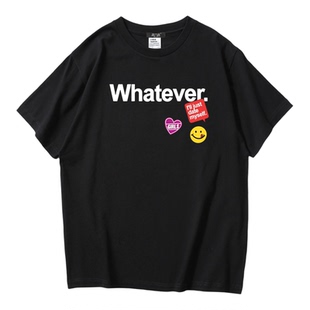 美式宽松纯棉Whatever童趣标语短袖T恤男女情侣宽松圆领趣味上衣