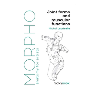 【现货】关节形式和肌肉功能Joint Forms and Muscular Functions 英文原版素描美术技法画册指南书籍进口