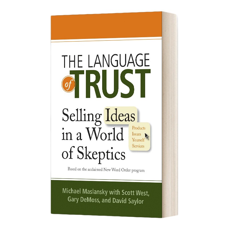 英文原版 The Language of Trust 信任的语言 在怀疑论者的世界里推销想法 英文版 进口英语原版书籍