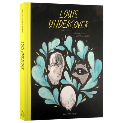 华研原版 路易·青春·练习曲 英文原版绘本 Louis Undercover 加拿大插画师Isabelle Arsenault 英文版 进口英语书籍