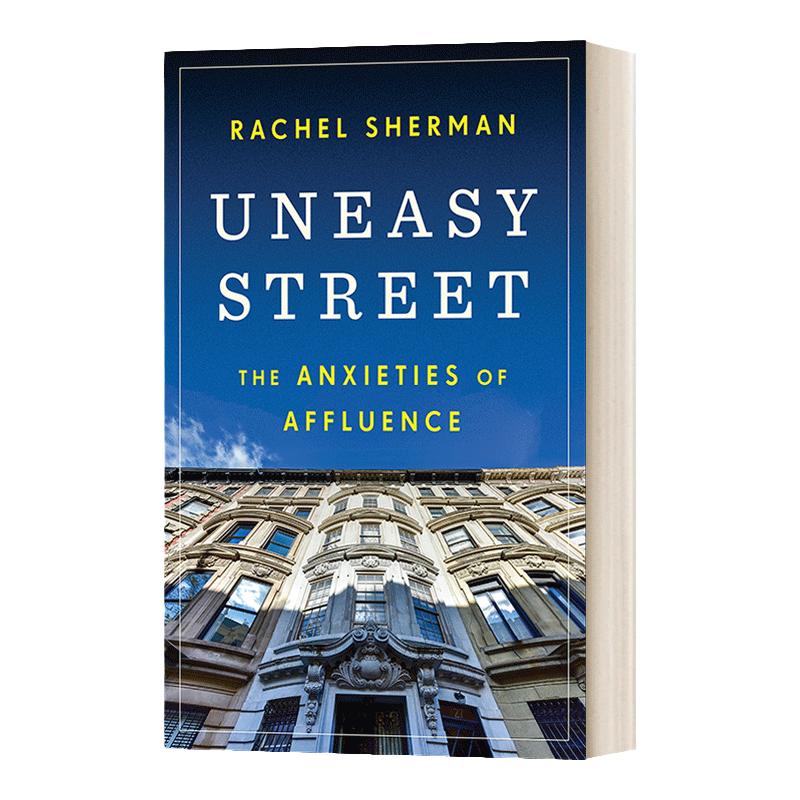 Uneasy Street 不安的街道 富裕的焦虑 精装 英文原版
