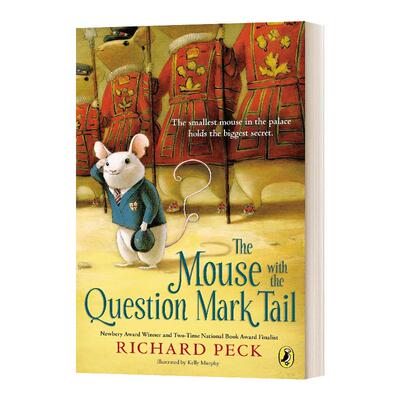 英文原版 The Mouse with the Question Mark Tail 带问号尾巴的老鼠 纽伯瑞金奖背井离乡的365天作者 英文版 进口英语原版书籍
