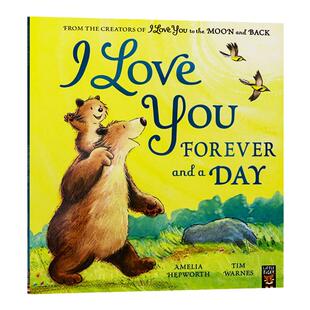 永远爱你每一天 英文原版绘本 I Love You Forever and a Day 亲子儿童睡前故事书 英国小老虎出版 Amelia Hepworth著作 平装版
