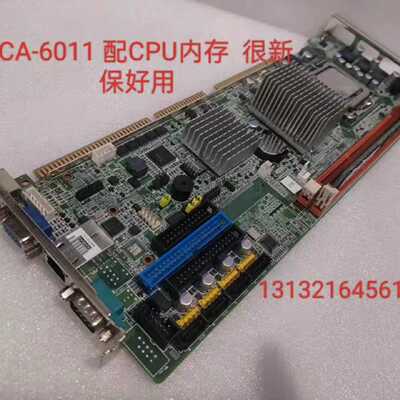 议价- PCA-6011 REV.A1 研华工控主板，带C