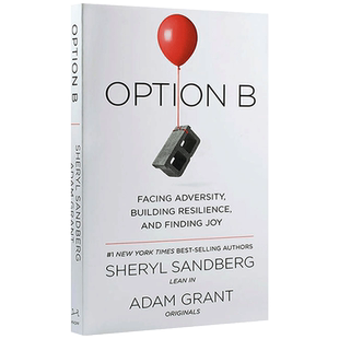 Option B 英文原版 另一种选择 英文版 方案b选项 向前一步作者 谢丽尔桑德伯格 Sheryl Sandberg  女性励志读物