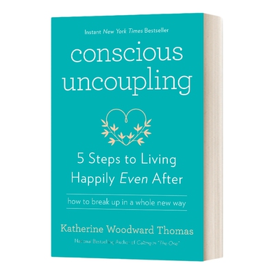 英文原版 Conscious Uncoupling 有意识的分离 5步让你在分手后依然快乐地生活 英文版 进口英语原版书籍