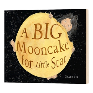 英文原版 精装 A Big Mooncake for Little Star 给小星星的大月饼 林珮思 2019年凯迪克银奖绘本 英文版儿童全英语书