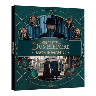 英文原版 Fantastic Beasts The Secrets of Dumbledore Movie Magic 神奇动物在哪里3 邓布利多之谜 电影设定集 英文版进口英语书
