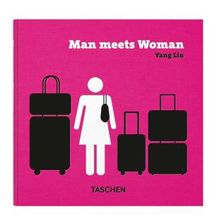 【现货】【TASCHEN 】刘扬：男女相遇 Yang Liu. Man meets Woman 英文原版进口平面设计 善本图书