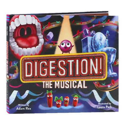 消化! 百老汇音乐剧 英文原版绘本  Digestion! The Musical  人体是如何工作的儿童趣味人体科普消化系统精装艺术插画绘本进口书