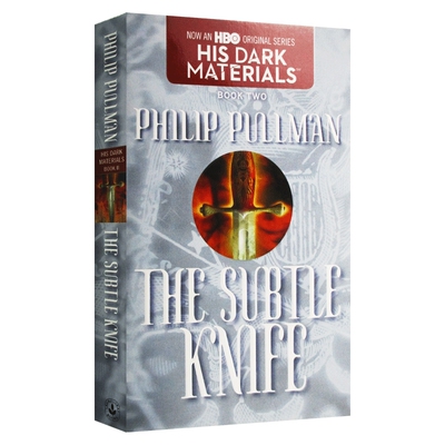英文原版 The Subtle Knife 黑暗物质2 奥秘匕首 Philip Pullman 英文版 进口英语原版书籍