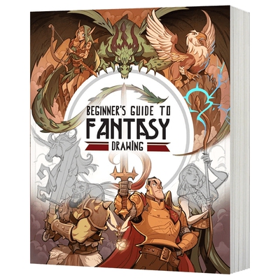 奇幻绘画初学者指南 Beginner's Guide to Fantasy Drawing 英文原版 3dtotal Publishing 绘画技巧幻想人物 英文版进口原版英语书