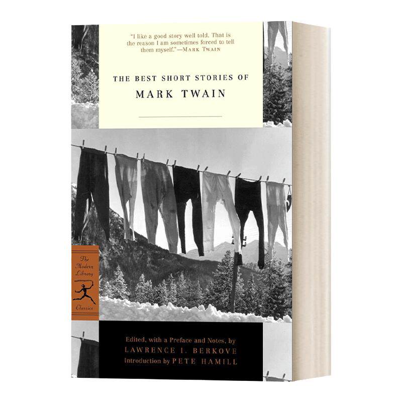 The Best Short Stories of Mark Twain (Modern Library Classics) 马克·吐温最好的短篇小说集 兰登书屋现代图书馆经典系列